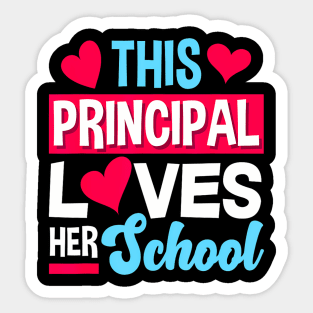 This Principal Loves Her School Teacher Principal Sticker